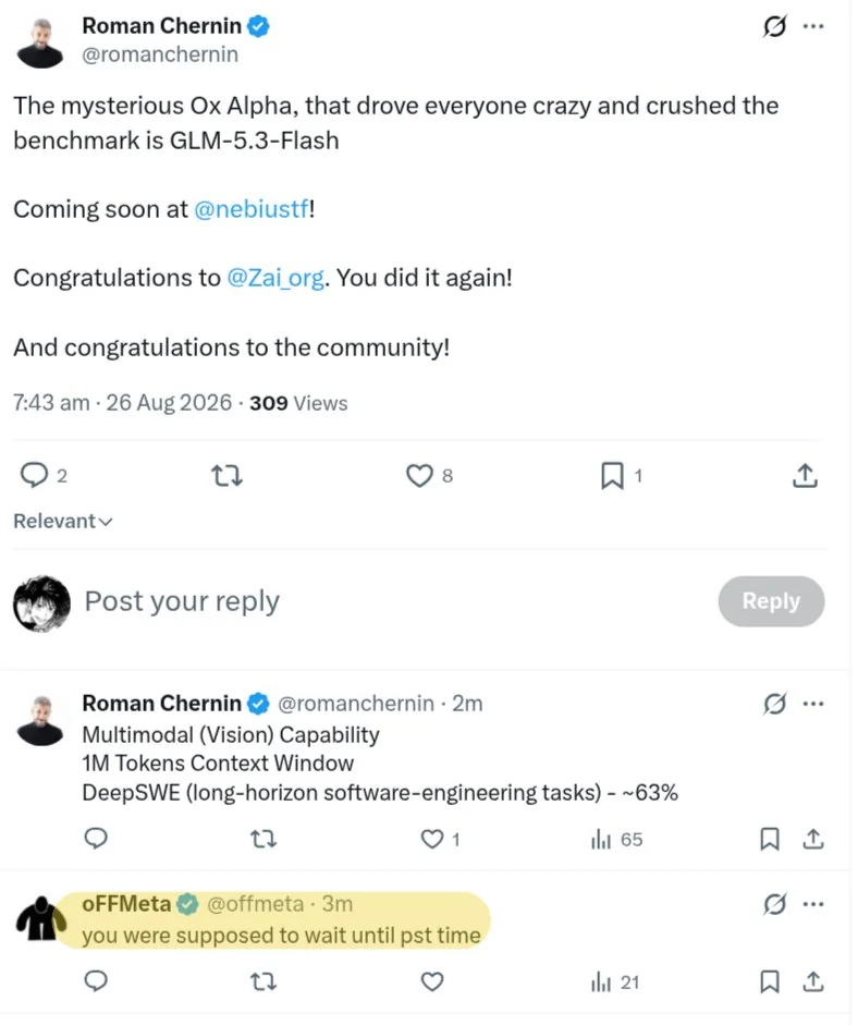 Screenshot of a deleted X post from Roman Chernin (@romanchernin) reading: 'The mysterious Ox Alpha, that drove everyone crazy and crushed the benchmark is GLM-5.3-Flash. Coming soon at Nebius! Congratulations to Zai_org. You did it again! And congratulations to the community!' A reply from another account below it reads 'you were supposed to wait until PST time.'